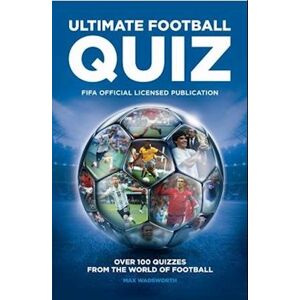 Max Wadsworth Fifa Ultimate Football Quiz