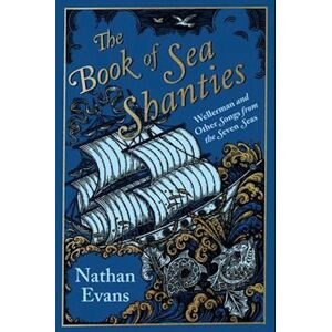 Nathan Evans The Book Of Sea Shanties