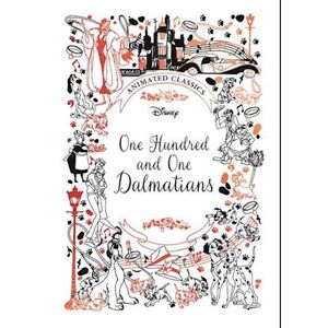 Lily Murray One Hundred And One Dalmatians (Disney Animated Classics)