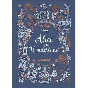 Sally Morgan Alice In Wonderland (Disney Animated Classics)