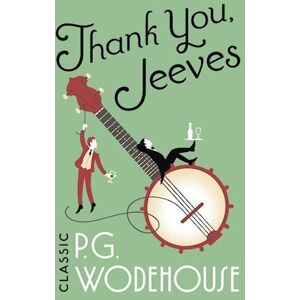 P. G. Wodehouse Thank You, Jeeves