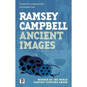 Ramsey Campbell Ancient Images