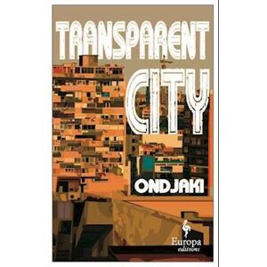 Ondjaki Transparent City