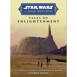 George Mann Star Wars Insider: The High Republic: Tales Of Enlightenment