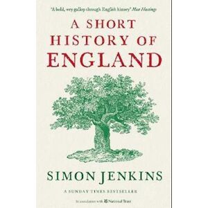 Simon Jenkins A Short History Of England