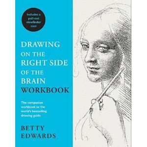 Betty Edwards Drawing On The Right Side Of The Brain Workbook