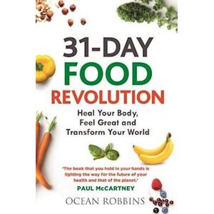 Ocean Robbins 31-Day Food Revolution