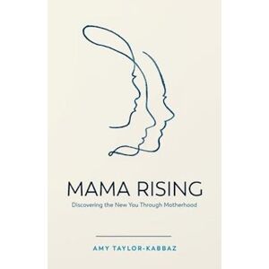 Taylor Mama Rising