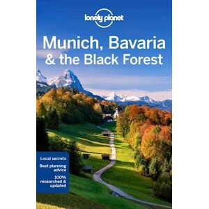 Lonely Planet Munich, Bavaria & The Black Forest