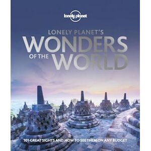 Lonely Planet Lonely Planet'S Wonders Of The World