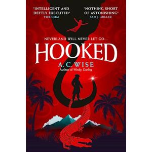 A. C. Wise Hooked