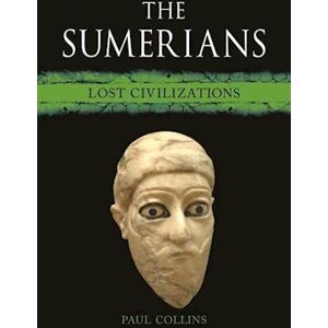 Paul Collins The Sumerians