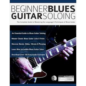Joseph Alexander Beginner Blues Guitar Soloing