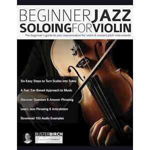 Buster Birch Beginner Jazz Soloing For Violin