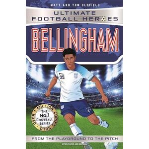 Matt & Tom Oldfield Bellingham (Ultimate Football Heroes - The No.1 Football Series)