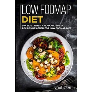 Noah Jerris Low-Fodmap Diet