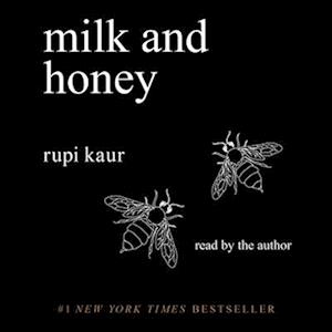 Rupi Kaur Milk And Honey