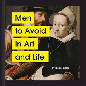 Nicole Tersigni Men To Avoid In Art And Life