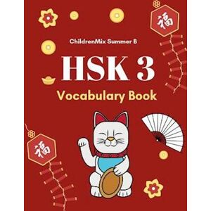 Childrenmix Summer B. Hsk 3 Vocabulary Book