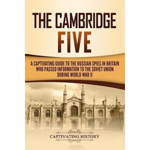 Captivating History The Cambridge Five