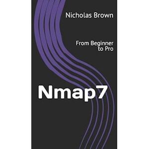 Nicholas Brown Nmap 7