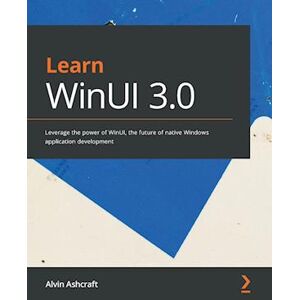 Alvin Ashcraft Learn Winui 3.0