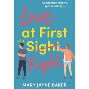 Mary Jayne Baker Love At First Fight