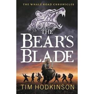 Tim Hodkinson The Bear'S Blade