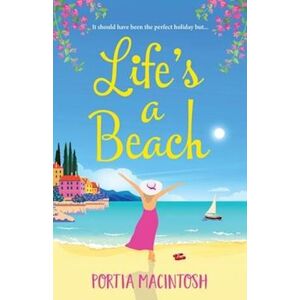 Portia MacIntosh Life'S A Beach