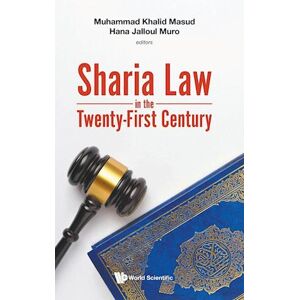 Sharia Law In The Twenty-First Century