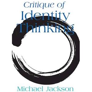 Michael Jackson Critique Of Identity Thinking