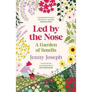 Jenny Joseph Led By The Nose