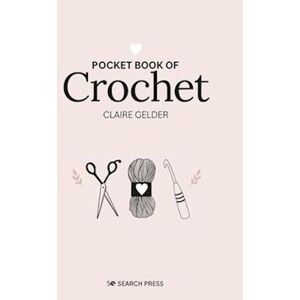 Claire Gelder Pocket Book Of Crochet