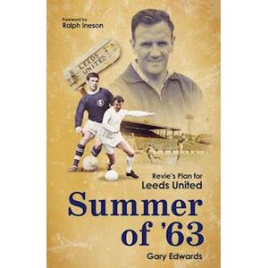 Gary Edwards Summer Of 63