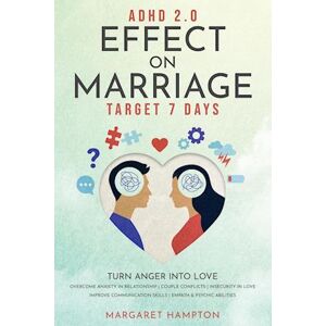 Margaret Hampton Adhd 2.0 Effect On Marriage