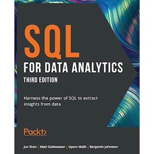 Matt Goldwasser Sql For Data Analytics - Third Edition