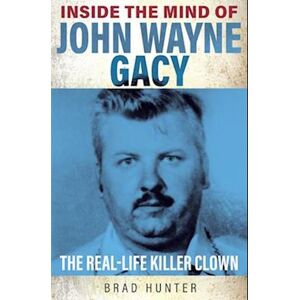 Hunter Inside The Mind Of John Wayne Gacy