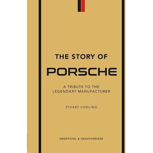 Luke Smith The Story Of Porsche