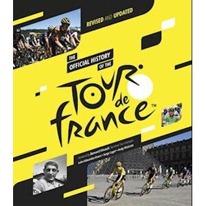 Luke Edwardes-Evans The Official History Of The Tour De France