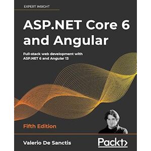 Valerio De Sanctis Asp.Net Core 6 And Angular - Fifth Edition