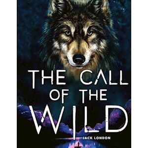 Jack London The Call Of The Wild