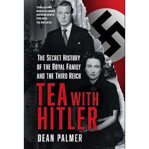 Dean Palmer Tea With Hitler