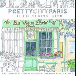 Siobhan Ferguson Prettycityparis: The Colouring Book