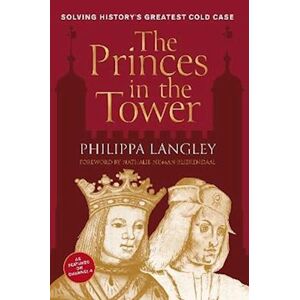 Philippa Langley The Princes In The Tower