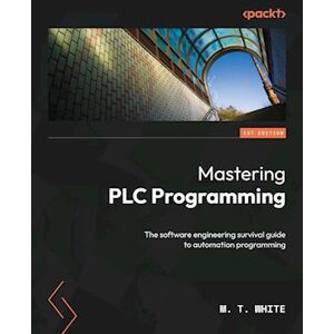 M. T. White Mastering Plc Programming