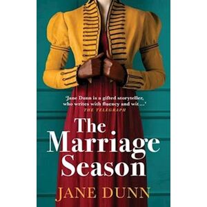 Jane Dunn The Marriage Season