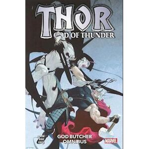 Jason Aaron Thor: God Of Thunder - God Butcher Omnibus