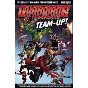 Brian Michael Bendis Marvel Select Guardians Of The Galaxy Team-Up!