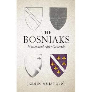 Jasmin Mujanović The Bosniaks