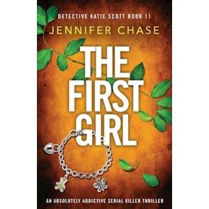 Jennifer Chase The First Girl